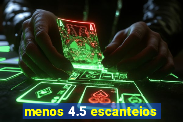 menos 4.5 escanteios